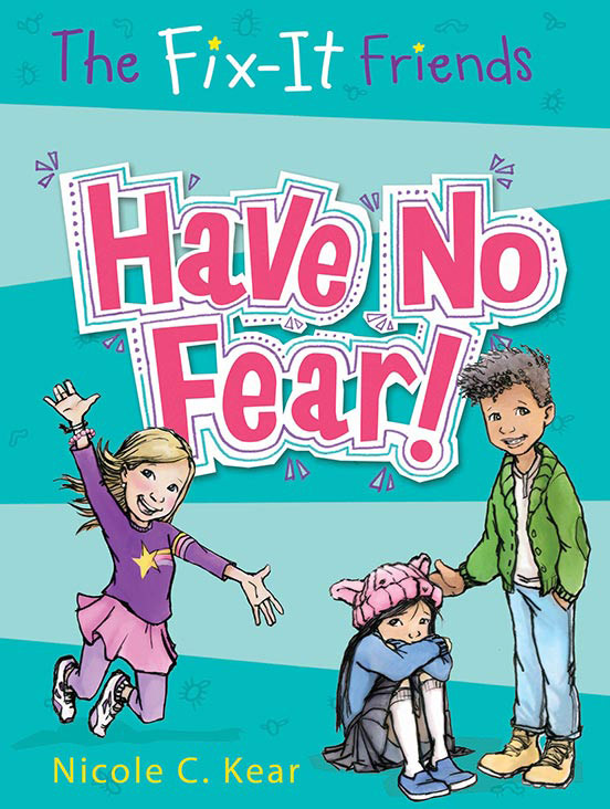 Have No Fear!